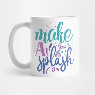 make a Splash Mug